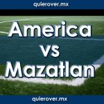 América vs Mazatlán