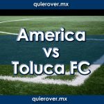 América vs Toluca