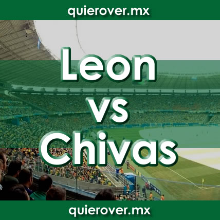 Club León vs Chivas